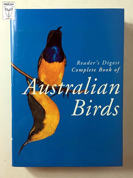 Reader's Digest Complete Book Of Australian Birds
